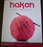 Haken Technieken, Patronen, Projecten Boek, Hobby en Vrije tijd, Breien en Haken, Ophalen of Verzenden, Zo goed als nieuw, Haken