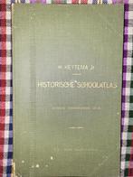 Historische Schoolatlas H. Hettema Jr. - 1913, Boeken, Gelezen, Bosatlas, Ophalen of Verzenden, 1800 tot 2000