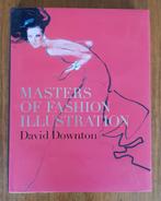 Masters of Fashion Illustration van David Downton (zeldzaam), Ophalen, Zo goed als nieuw, Mode algemeen