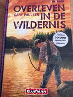 Gary Paulsen - Overleven in de wildernis, Ophalen of Verzenden, Zo goed als nieuw, Gary Paulsen
