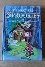 De mooiste sprookjes van Grimm, Andersen en Perrault, Grimm; Andersen; Perrault, Ophalen of Verzenden, Sprookjes, Zo goed als nieuw