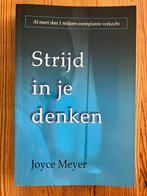 Strijd in je denken -  Joyce Meyer, Joyce Meyer, Christendom | Protestants, Ophalen of Verzenden, Zo goed als nieuw