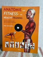 “Anatomie van Fitness en krachttraining”, Boeken, Ophalen of Verzenden, Zo goed als nieuw, Balsport