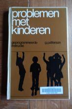 problemen met kinderen - g. patterson, Ophalen of Verzenden, Zo goed als nieuw, Ontwikkelingspsychologie, G. Patterson
