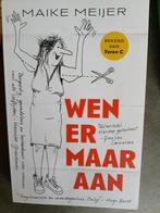 Wen er maar aan- Maike Meier, Ophalen of Verzenden, Gelezen