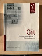 Git - Versionsverwaltung - Duits boek over versiebeheer, Boeken, Informatica en Computer, Gelezen, Ophalen of Verzenden, Valentin Haenel, Julius Plenz