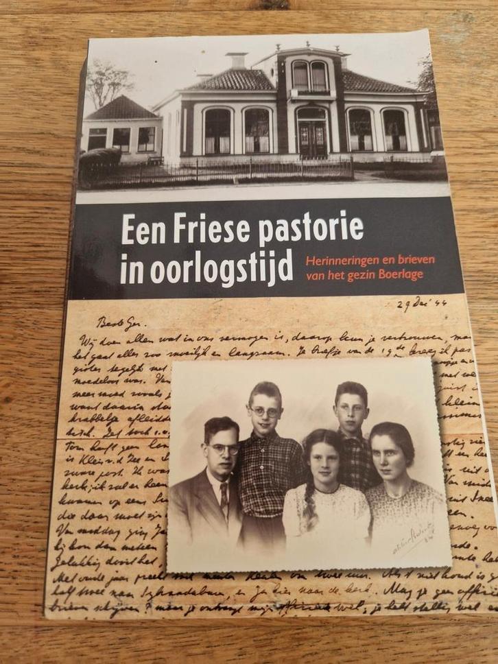 Een Friese pastorie in oorlogstijd, gezin boerlage, Boeken, Oorlog en Militair, Zo goed als nieuw, Ophalen of Verzenden