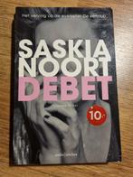 Saskia Noort - Debet, Boeken, Thrillers, Saskia Noort, Gelezen, Ophalen of Verzenden, Nederland