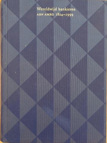 KORTING! Wereldwijd bankieren ABN AMRO 1824-1999 beschikbaar voor biedingen