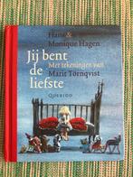Jij bent de liefste Hans en Monique Hagen Marit Tornqvist, Ophalen of Verzenden