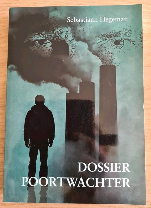 Sebastiaan Hegeman - Dossier Poortwachter, Boeken, Thrillers, Zo goed als nieuw, Nederland, Ophalen of Verzenden