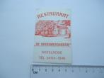 sticker oud Nistelrode DE BROUWERSHOEVE restaurant horeca re, Verzamelen, Stickers, Verzenden, Zo goed als nieuw, Bedrijf of Vereniging