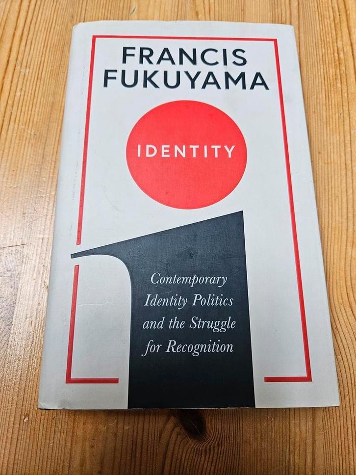 Francis Fukuyama - Identity, Boeken, Economie, Management en Marketing, Zo goed als nieuw, Management, Ophalen of Verzenden