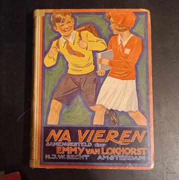 Antiek boek; na vieren - emma lokvorst e.a. - 1932  beschikbaar voor biedingen