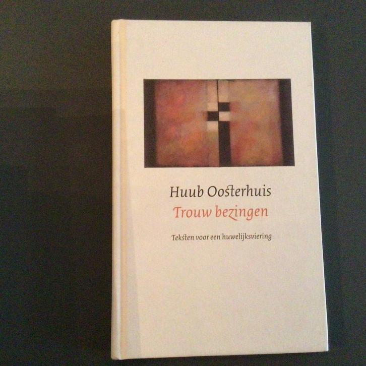 Huub Oosterhuis - Trouw bezingen, Boeken, Godsdienst en Theologie, Zo goed als nieuw, Ophalen of Verzenden