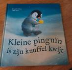 Kleine Pinguïn is zijn knuffel kwijt, Boeken, Ophalen, Zo goed als nieuw, Tracey Corderoy, Gavin Scott, 2 tot 3 jaar