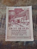 Dicht bij Huis - Ligthart & Scheepstra - Jetses, Ophalen of Verzenden, Jan Ligthart en H. Scheepstra