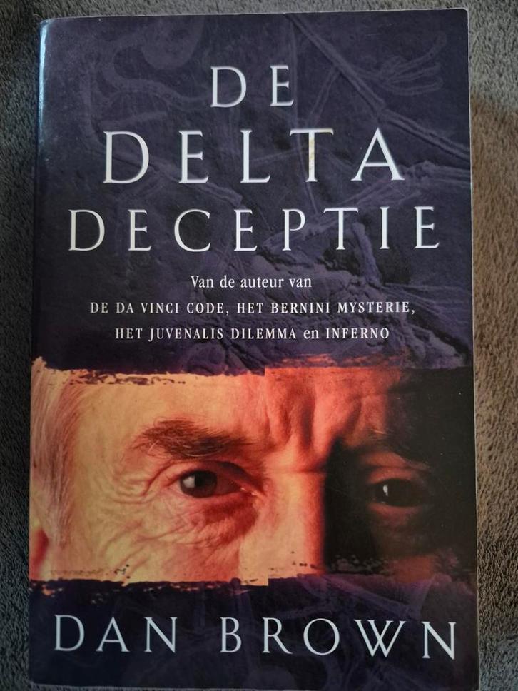 De Delta Deceptie - Dan Brown, Boeken, Thrillers, Nederland, Ophalen of Verzenden