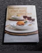 Eten met vrienden - recepten die je moet hebben, Ophalen of Verzenden, Nieuw, Kitchen classics