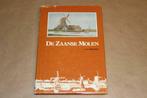 De Zaanse Molen, Boeken, Geschiedenis | Stad en Regio, Gelezen, Ophalen of Verzenden