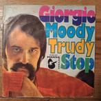 Giorgio - Moody Trudy (083), Cd's en Dvd's, Vinyl Singles, Ophalen of Verzenden, Gebruikt, Pop