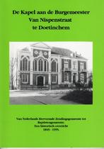 de Kapel an de Burgemeester Van Nispenstraat te Doetinchem, 20e eeuw of later, Ophalen of Verzenden, Zo goed als nieuw, G.J. van Roekel