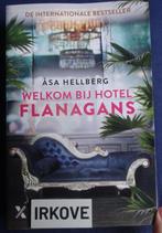 WELKOM BIJ HOTEL FLANAGANS * Asa Hellberg *, Boeken, Verzenden, Zo goed als nieuw, Asa Hellberg, Europa overig