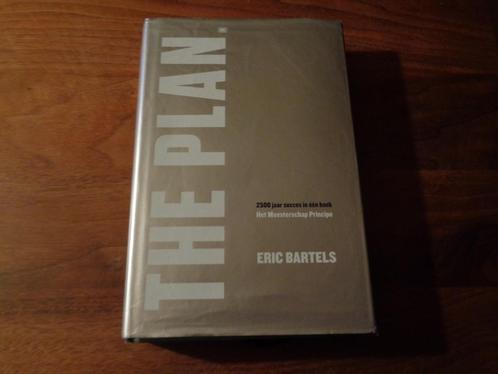 The Plan - Eric Bartels - Nederlandstalig, Boeken, Economie, Management en Marketing, Zo goed als nieuw, Management, Ophalen of Verzenden