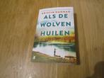 Als de wolven huilen van Kristin Hannah, Nieuw, Ophalen of Verzenden, Nederland, Kristin Hannah
