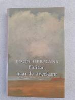 Boek Toon Hermans ‘Fluiten naar de overkant’, Ophalen of Verzenden, Zo goed als nieuw, Toon Hermans, Eén auteur