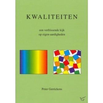 Peter Gerrickens Kwaliteiten, Ophalen of Verzenden, Nieuw, Spiritualiteit algemeen, Achtergrond en Informatie