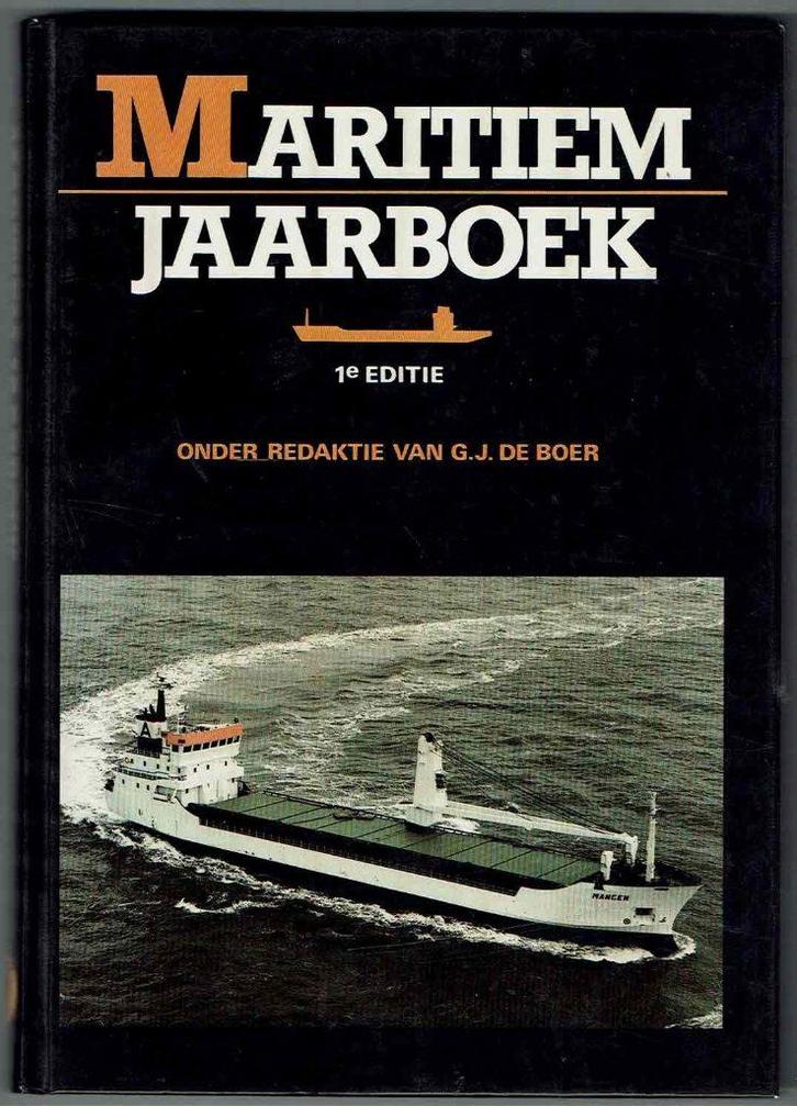 Maritiem jaarboek Eerste Editie – G.J. de Boer, Verzamelen, Scheepvaart, Gebruikt, Boek of Tijdschrift, Motorboot, Ophalen of Verzenden