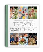 Kookboek Treat & Cheat, Boeken, Kookboeken, Ophalen of Verzenden, Zo goed als nieuw