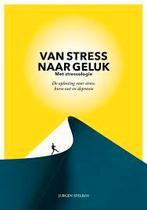Jurgen Spelbos: Van stress naar geluk. Met stressologie., Ophalen of Verzenden, Gelezen, Persoonlijkheidsleer, Jurgen Spelbos