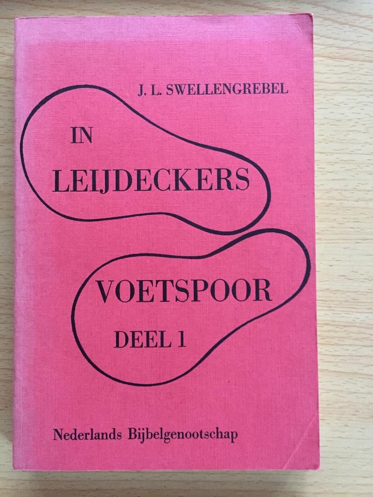 Bijbelvertaling en taalkunde in Indonesische talen 1820-1900, Ophalen of Verzenden, Gelezen, J.L. Swellengrebel