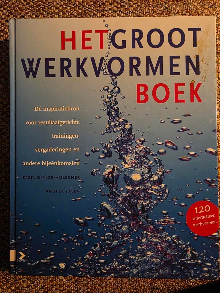 Sasja Dirkse-Hulscher - Het groot werkvormenboek, Boeken, Sociale wetenschap, Ophalen of Verzenden, Zo goed als nieuw, Sasja Dirkse-Hulscher; Angela Talen