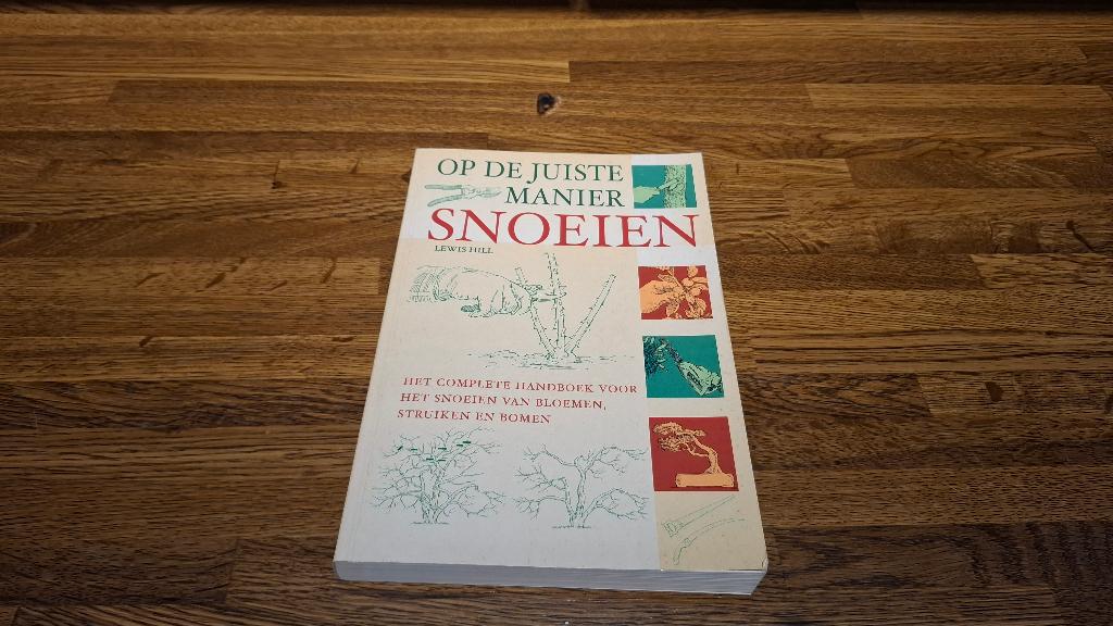 Op de juiste manier snoeien, Ophalen, Lewis Hill, Zo goed als nieuw, Tuinieren en Tuinplanten