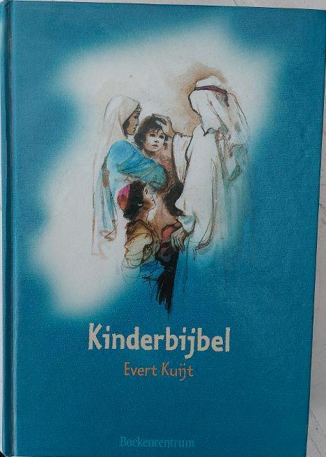 Evert Kuijt: Kinderbijbel, Boeken, Godsdienst en Theologie, Zo goed als nieuw, Christendom | Protestants, Ophalen of Verzenden