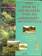 Gids voor de Nederlandse tuin- en landschapsarchitectuur HEF, Ophalen of Verzenden, Zo goed als nieuw, Architecten