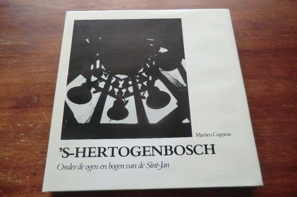 fotoboek - 's-Hertogenbosch - Martien Coppens / Sint-Jan, Ophalen of Verzenden, 20e eeuw of later, Gelezen