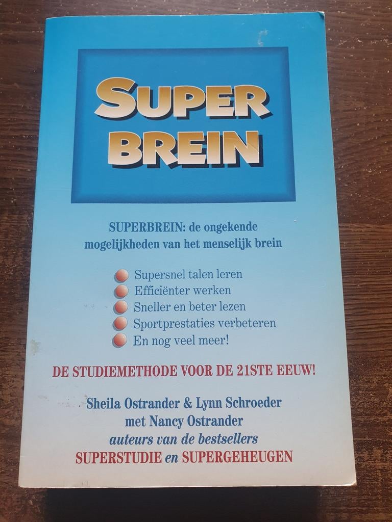 Superbrein: De Studiemethode voor de 21ste Eeuw, Ophalen of Verzenden, Zo goed als nieuw, Sheila Ostrander, Lynn Schroeder, Nancy Ostrander