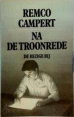 Na de troonrede - Remco Campert, Ophalen of Verzenden, Gelezen