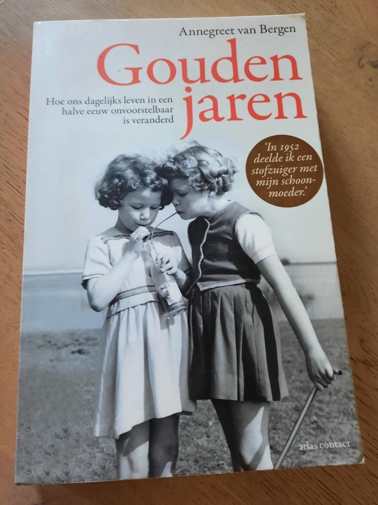 Annegreet van Bergen - Gouden jaren nieuwstaat, Boeken, Ophalen of Verzenden, Zo goed als nieuw, Annegreet van Bergen, Nederland