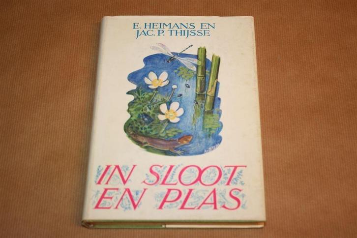 In sloot en plas. Heimans, Thijsse., Boeken, Natuur, Gelezen, Bloemen, Planten en Bomen, Ophalen of Verzenden