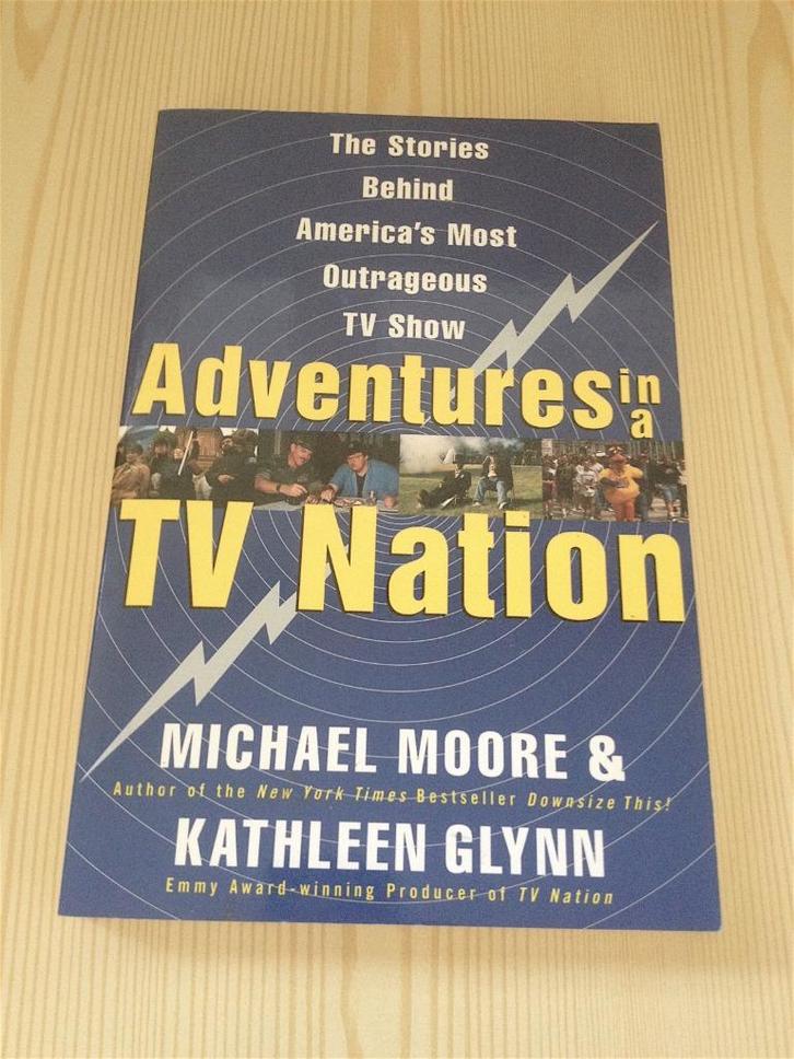 Michael Moore - Adventures in a TV Nation (VS, Engels, media, Boeken, Film, Tv en Media, Gelezen, Media, Ophalen