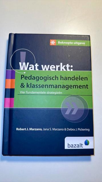 Pedagogisch handelen & klassenmanagement - Marzano