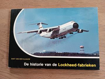 Bart van der Klauw - De historie van de Lockheed-fabrieken beschikbaar voor biedingen
