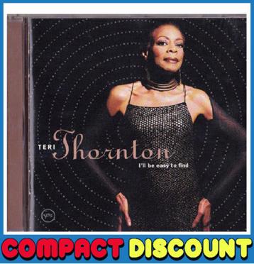 CD Teri Thornton - I ll Be Easy to Find (als NIEUW) Verve beschikbaar voor biedingen