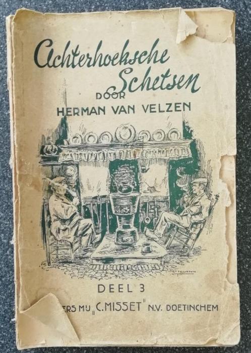 Achterhoekse schetsen deel 3 door Herman van Velzen, Boeken, Streekboeken en Streekromans, Gelezen, Gelderland, Ophalen