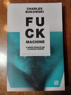 Fuck Machine - Charles Bukowski, Ophalen of Verzenden, Charles Bukowski, Nederland